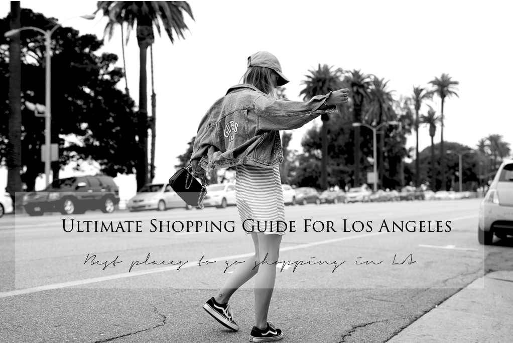 Shopping Tipps für Los Angeles