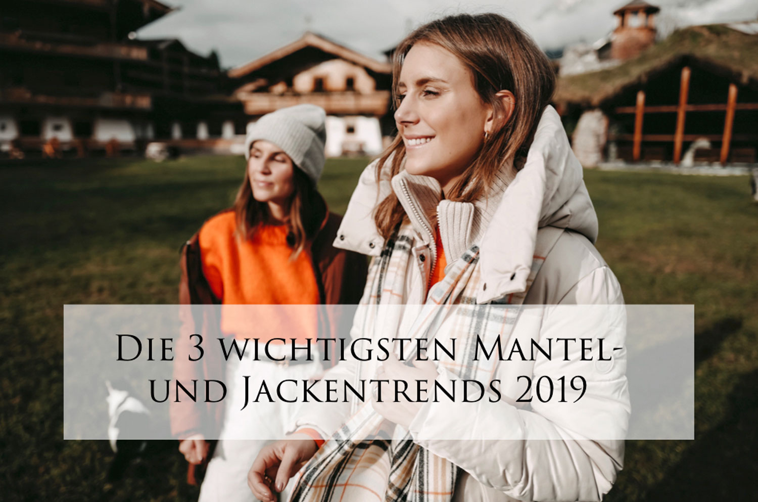 Mantel und Jackentrends 2019
